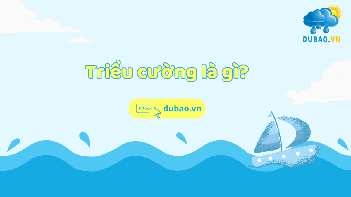 Triều cường là gì?